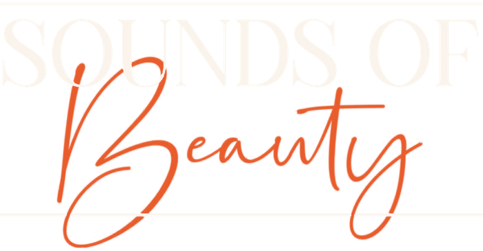 Sounds of Beauty